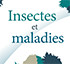 Insectes Maladies