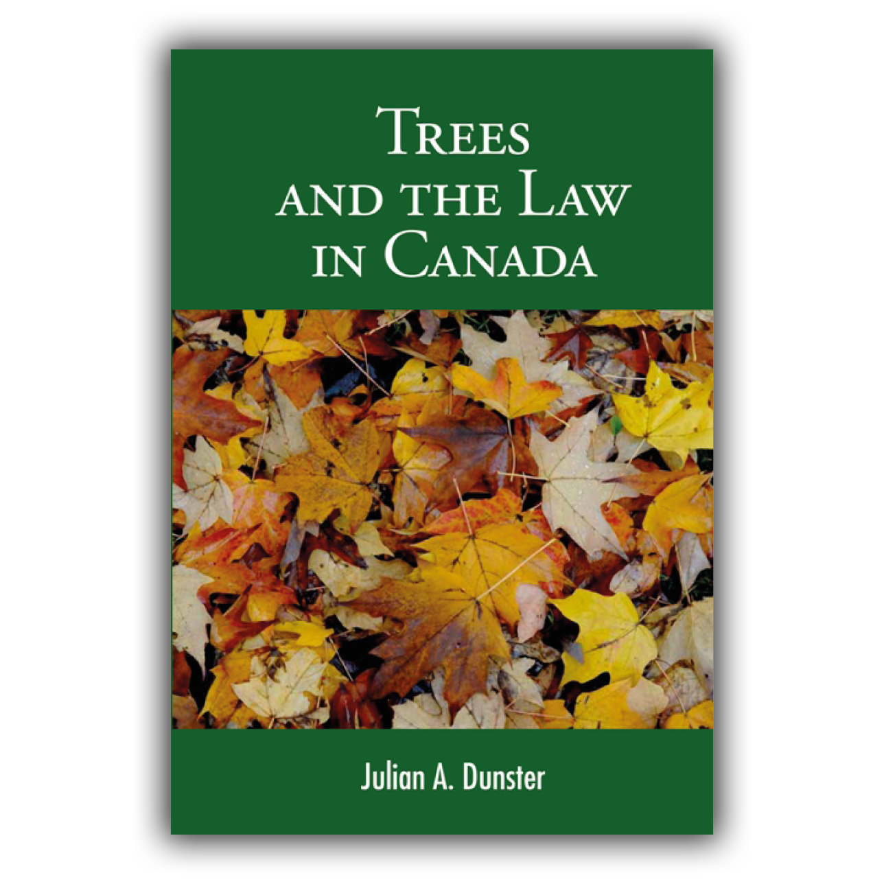 Trees and the Law in Canada