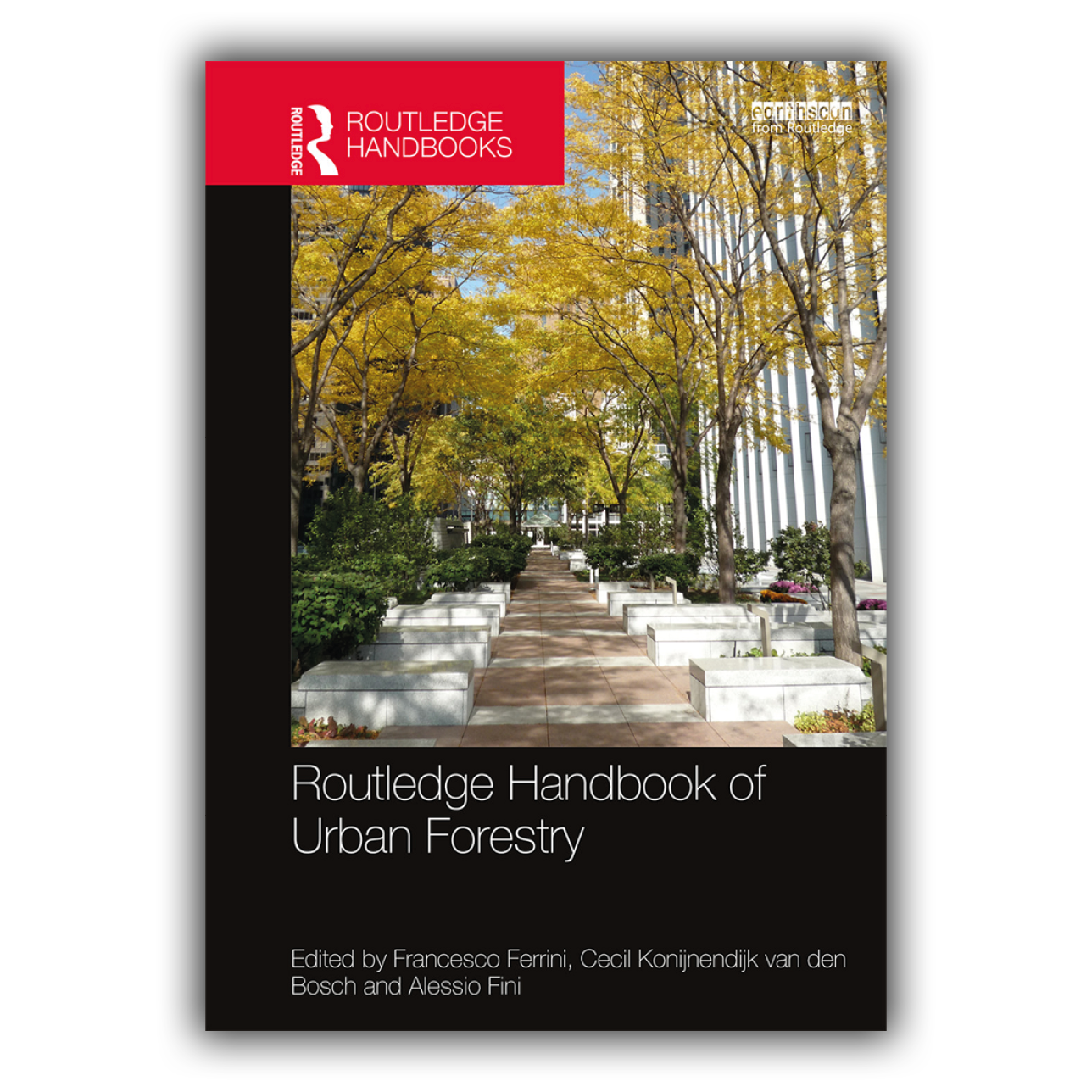 Routledge Handbook of Urban Forestry