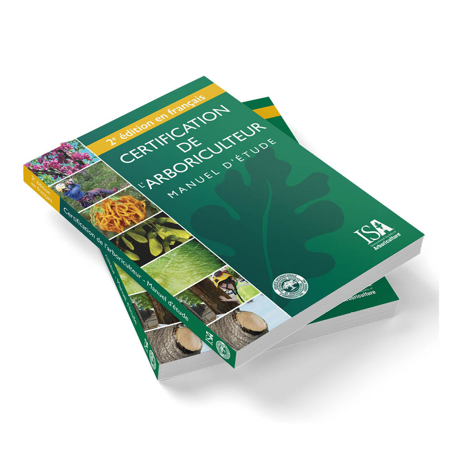 Certification de l'arboriculteur - Manuel d'étude