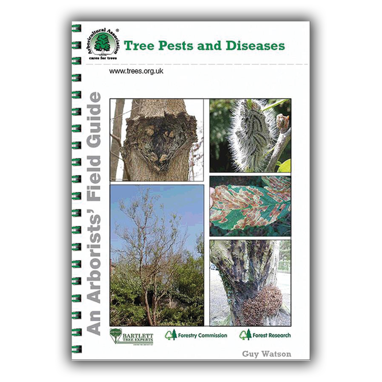 Tree Pests and DIseases - An Arborists Field Guide