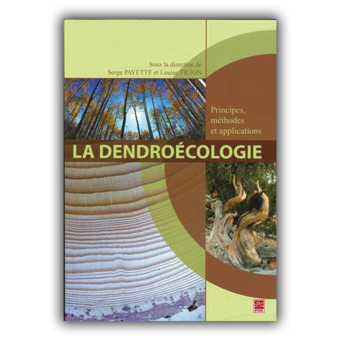 Dendroécologie (la)